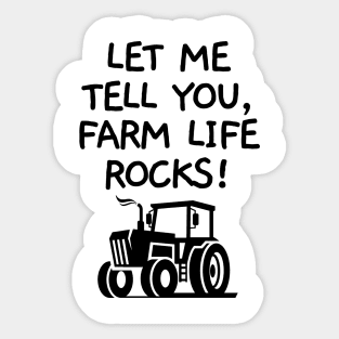 Let me tell you, farm life rocks! Sticker